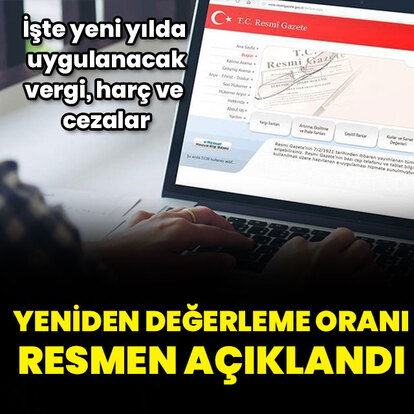 Yeniden değerleme oranı açıklandı