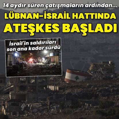  Lübnan'da ateşkes başladı
