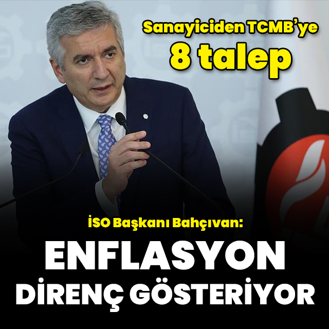 "Enflasyon direnç gösteriyor"