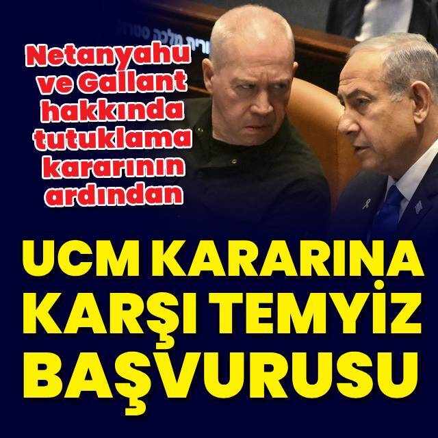 İsrail'den UCM kararına karşı temyiz başvurusu
