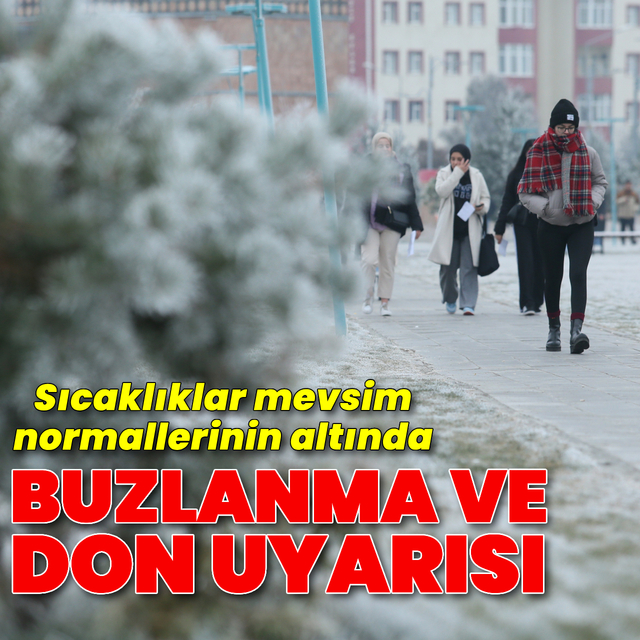 Buzlanma ve don uyarısı! Sıcaklıklar mevsim normalinin altında