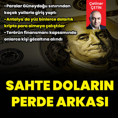  Sahte doların perde arkası