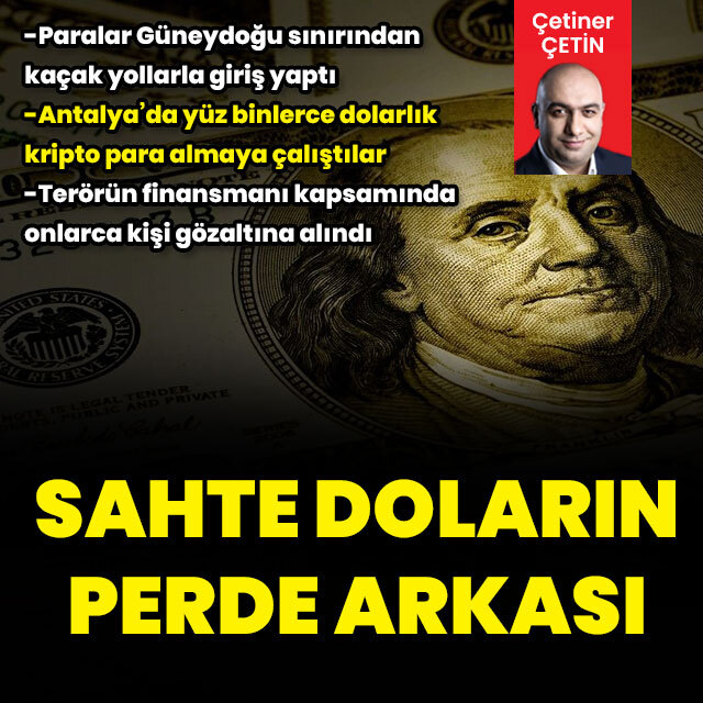 Sahte doların perde arkası