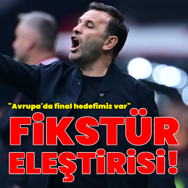 Okan Buruk'tan fikstür eleştirisi!