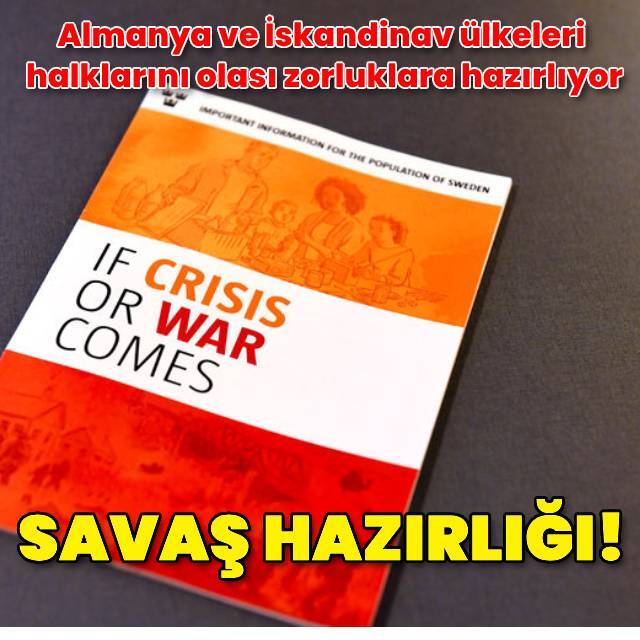 Almanya ve İskandinav ülkeleri savaşa hazırlanıyor