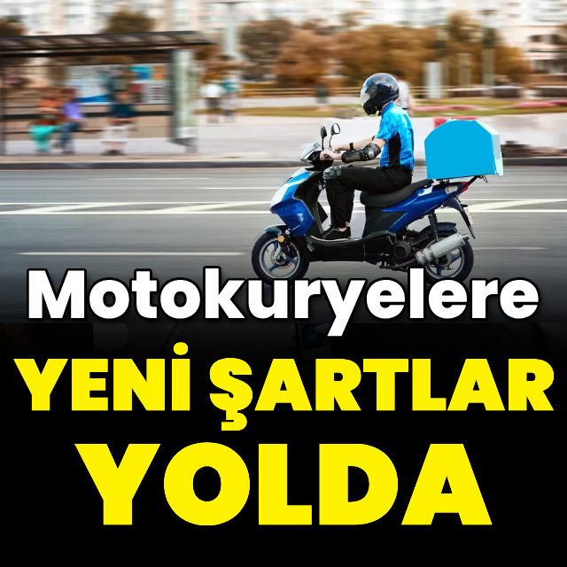 Motokuryelere yeni şartlar yolda