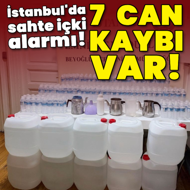 Sahte içkiden 7 can kaybı!