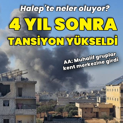  Halep'te neler oluyor?