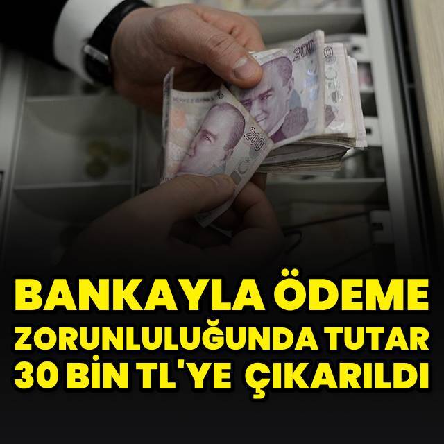 Tahsilat ve ödeme limitleri artırıldı