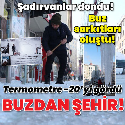 Şadırvanlar dondu! Termometre -20'yi gördü! Buzdan şehir!