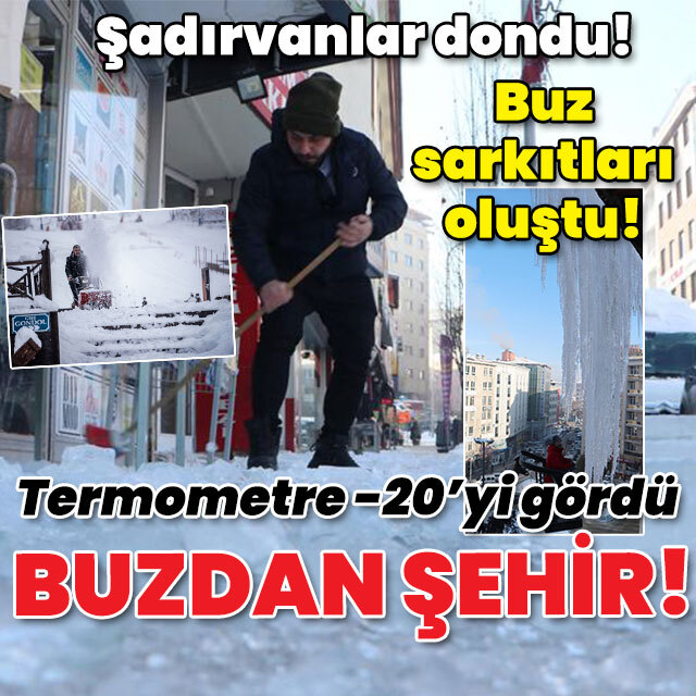 Şadırvanlar dondu! Termometre -20'yi gördü! Buzdan şehir!