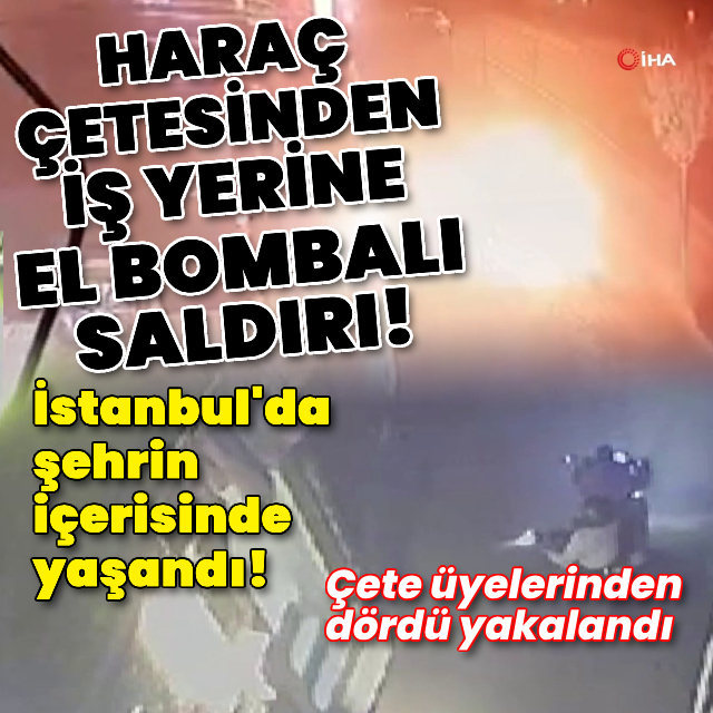 Haraç çetesi iş yerine el bombası attı!