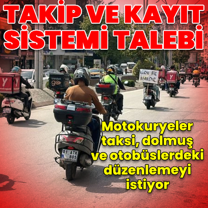 Motokuryelerden takip ve kayıt sistemi talebi
