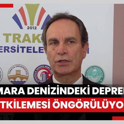 Marmara Denizindeki olası depremin kıyı şeridini ve çevredeki 11 ili etkilemesi öngörülüyor