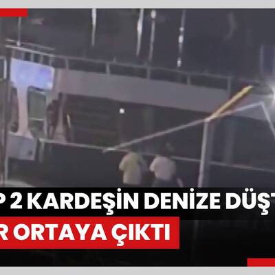 Sarıyer’de kayıp 2 kardeşin denize düştüğü anlara ait görüntüler ortaya çıktı