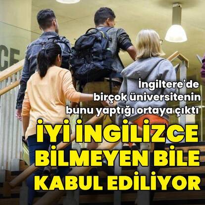 İngiltere’de üniversiteler, İngilizceyi iyi bilmeyen öğrencileri bile kabul ediyor