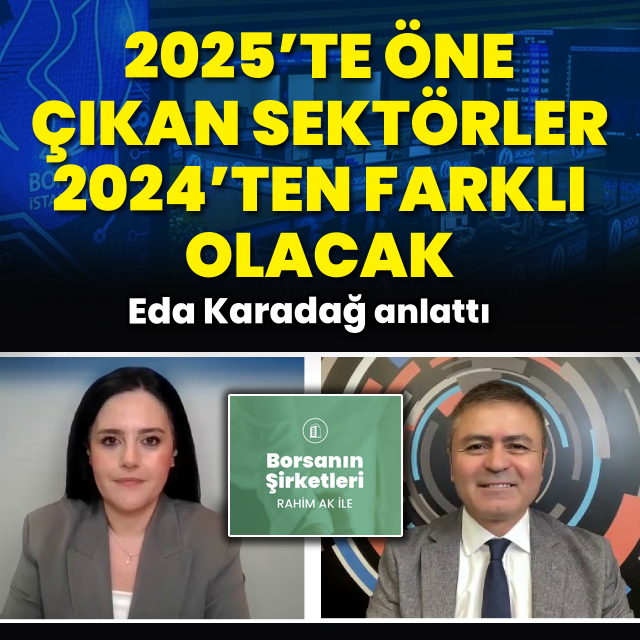 2025'ten beklenti ne?