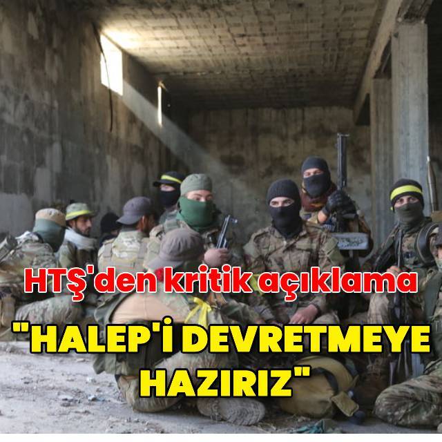 HTŞ: Halep'i devretmeye hazırız