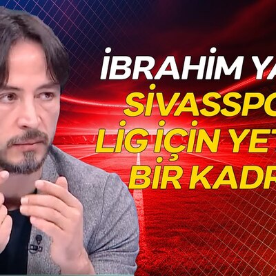Sivasspor zorlu rakibi Galatasaray'ı konuk edecek - Plase