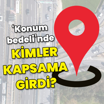 "Esnaftan konum vergisi" iddiası: Kimler düzenleme kapsamına girdi?
