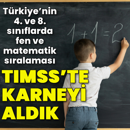 TIMSS 2023'te Türkiye sıralamasını yükseltti