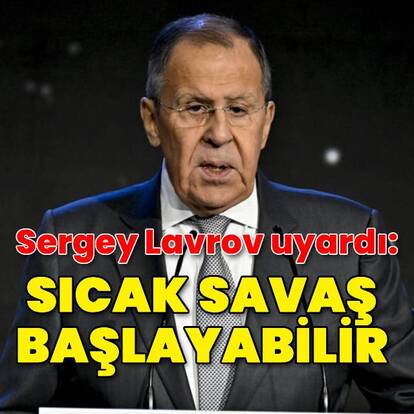 Rusya: Sıcak savaş başlayabilir