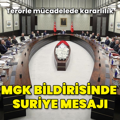MGK toplantısı sona erdi