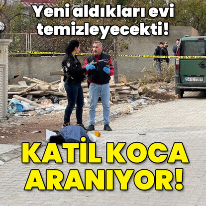  Eşini yeni aldıkları evin önünde öldürdü!