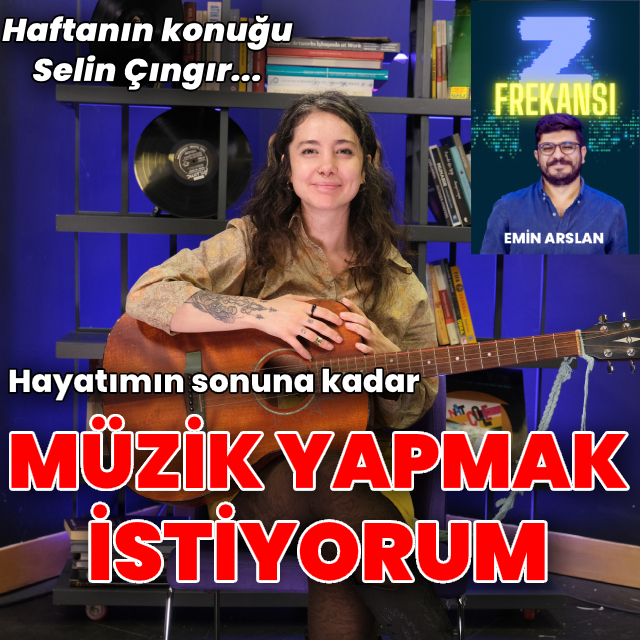 Z Frekansı'nda haftanın konuğu Selin Çıngır!