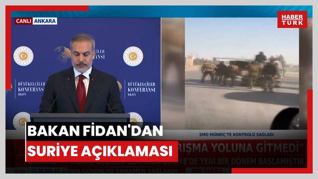  Bakan Fidan'dan Suriye açıklaması