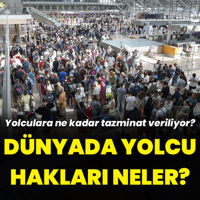 Dünyada yolcuların hakları neler?