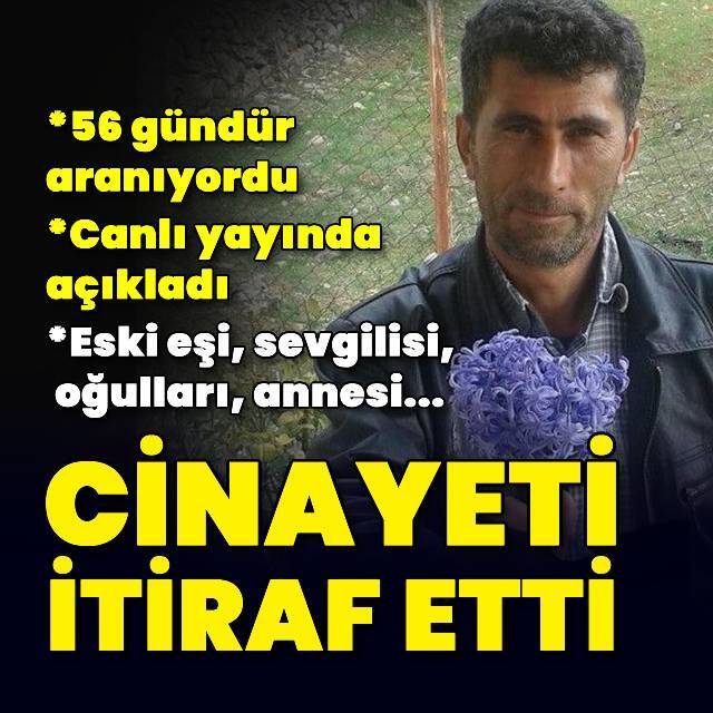 56 gün sonra bulundu! Canlı yayında itiraf etti