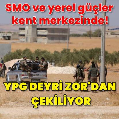 YPG Deyri Zor'dan çekildi