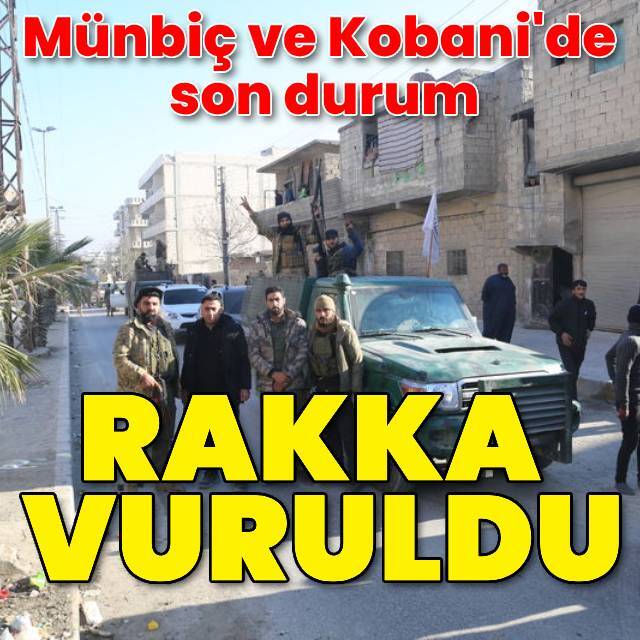 SİHA'lar Rakka'yı vurdu