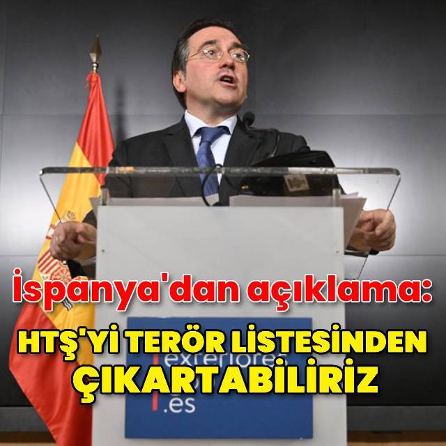 İspanya: HTŞ'yi terör listesinden çıkarmayı tartışmalıyız
