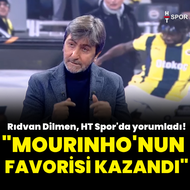 "Mourinho'nun favorisi kazandı!"