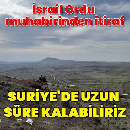  İsrail Ordu muhabirinden itiraf