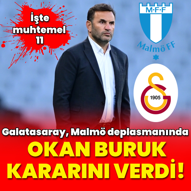 İşte Buruk'un Malmö 11'i!