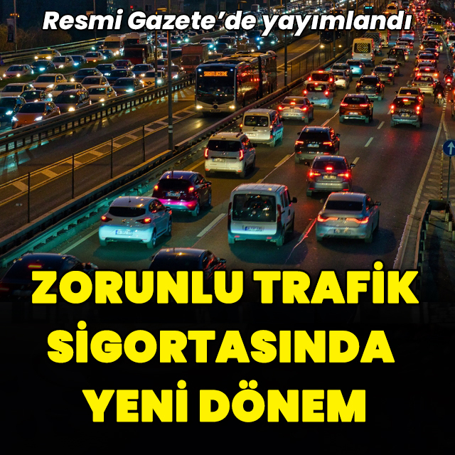 Zorunlu trafik sigortasında yeni dönem