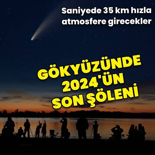 Gökyüzünde 2024'ün son şöleni