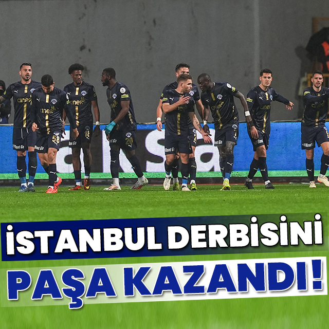 İstanbul derbisini Kasımpaşa kazandı!