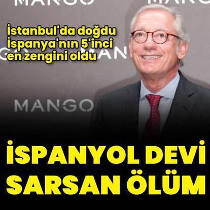 Mango'nun kurucusu hayatını kaybetti