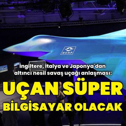 İngiltere, İtalya ve Japonya'dan altıncı nesil savaş uçağı anlaşması
