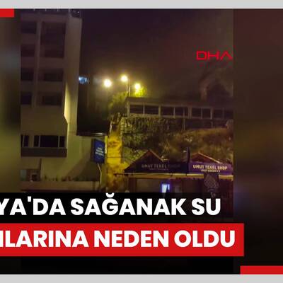 Antalya'da sağanak su baskınlarına neden oldu, Finike- Demre yolu kapandı