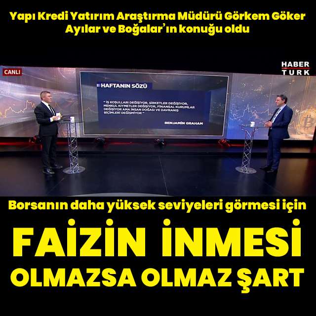 Faizin aşağı gelmesi şart