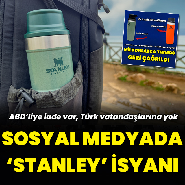 Sosyal medyada 'Stanley' isyanı
