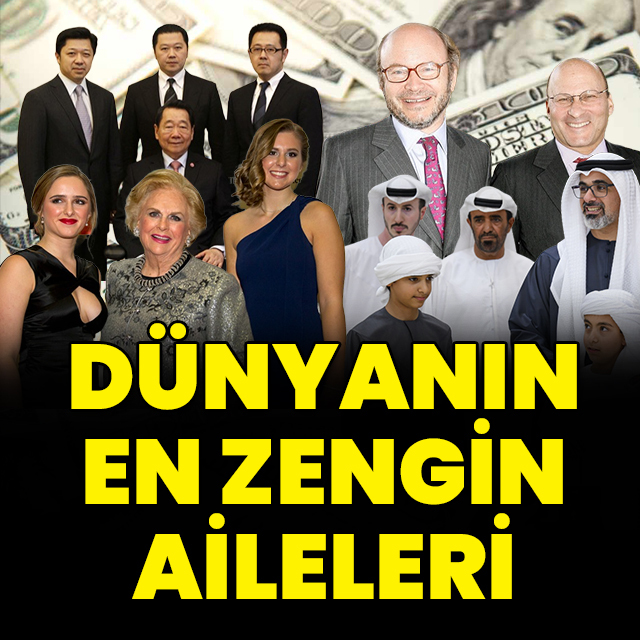 Dünyanın en zengin aileleri