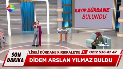 Kayıp Dürdane canlı yayında bulundu