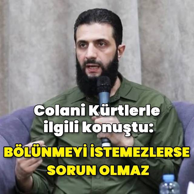 Colani: Bölünmeyi savunmadıkları sürece sorun yok