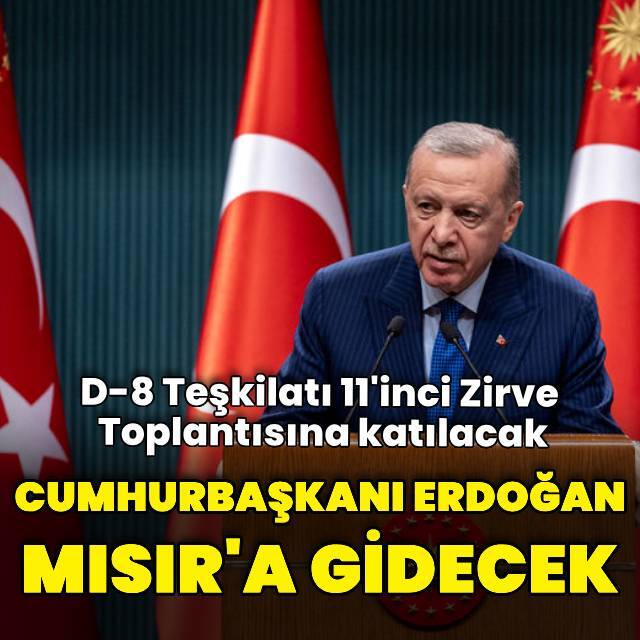 Cumhurbaşkanı Erdoğan Mısır'a gidiyor